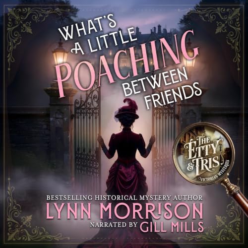 Cover of What's a Little Poaching Between Friends