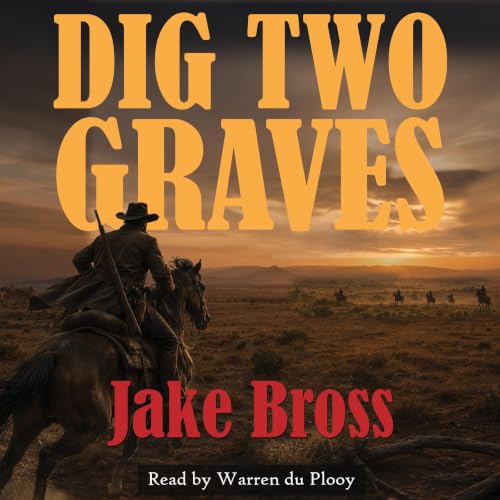 Cover of Dig Two Graves
