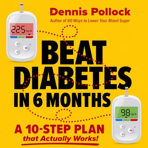 Cover of Beat Diabetes in 6 Months