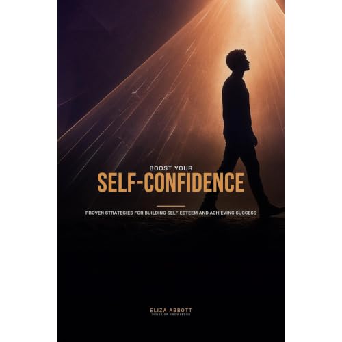 Cover of Boost Your Self-Confidence
