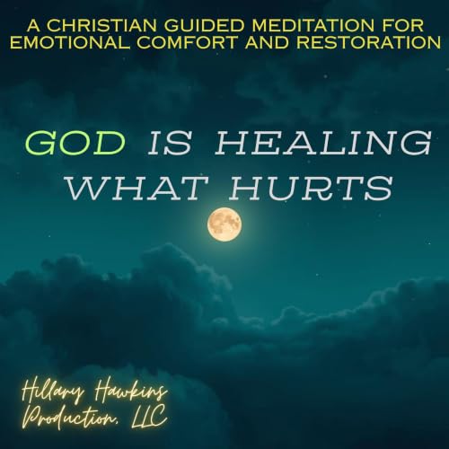 Cover of God Is Healing What Hurts