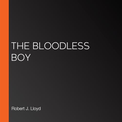 Cover of The Bloodless Boy