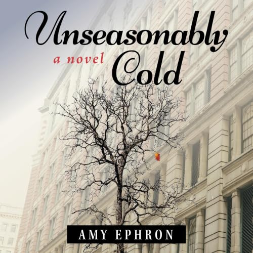 Cover of Unseasonably Cold
