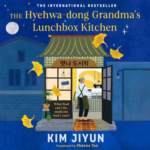 Cover of The Hyehwa-Dong Grandma’s Lunchbox Kitchen