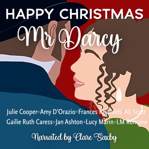 Cover of Happy Christmas Mr Darcy
