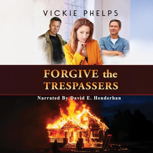 Cover of Forgive the Trespassers