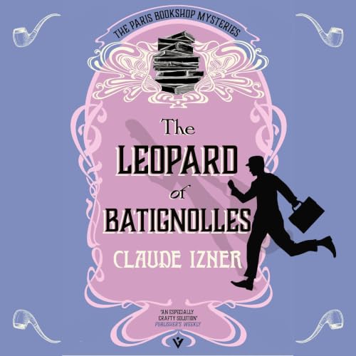 Cover of The Leopard of Batignolles