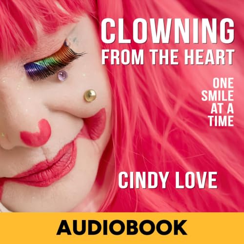 Cover of Clowning from the Heart