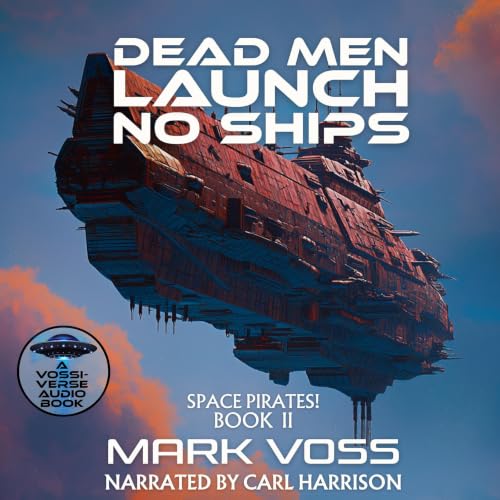 Cover of Dead Men Launch No Ships