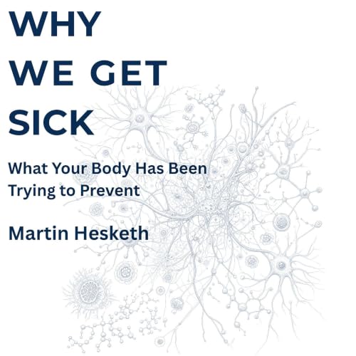 Cover of Why We Get Sick