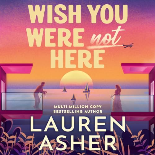 Cover of Wish You Were Not Here