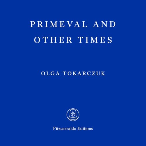 Cover of Primeval and Other Times