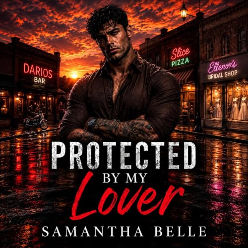 Cover of Protected by My Lover