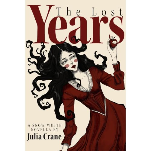 Cover of Snow White: The Lost Years