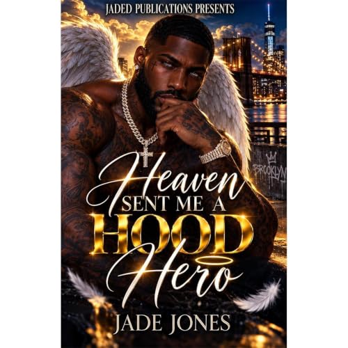 Cover of Heaven Sent Me a Hood Hero