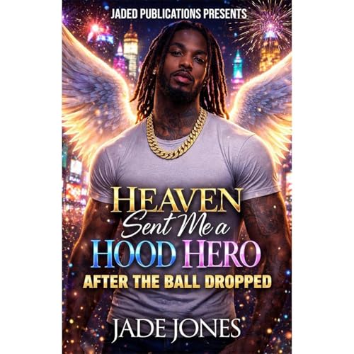 Cover of Heaven Sent Me a Hood Hero