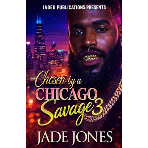 Cover of Chosen by a Chicago Savage 3