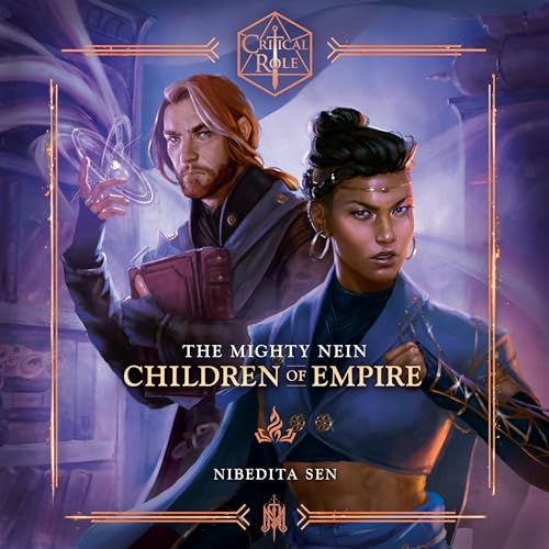 Cover of Critical Role: The Mighty Nein--Children of Empire