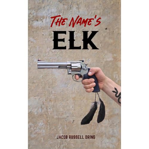 Cover of The Name's Elk