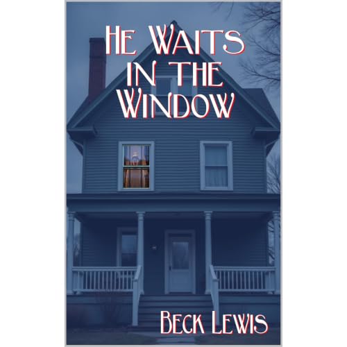 Cover of He Waits in the Window