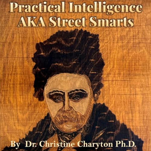 Cover of Practical Intelligence AKA Street Smarts