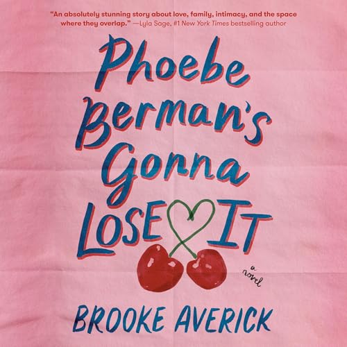 Cover of Phoebe Berman's Gonna Lose It