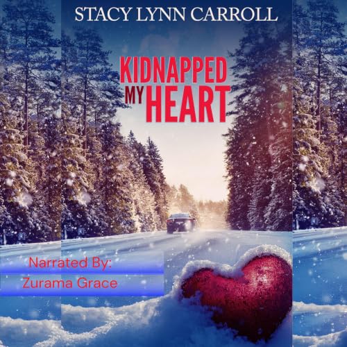 Cover of Kidnapped My Heart