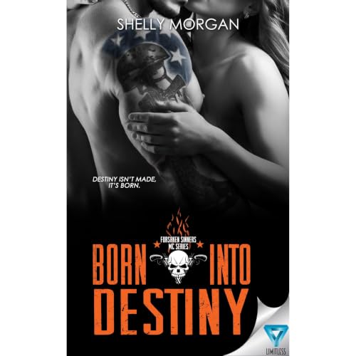 Cover of Born Into Destiny: A Forsaken Sinners MC Series Novella