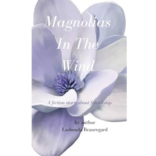 Cover of Magnolias In The Wind