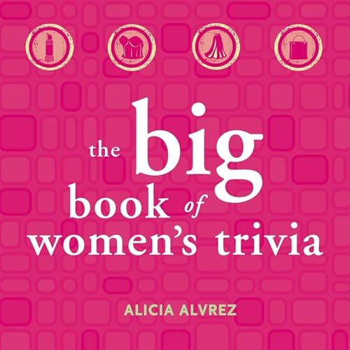 Cover of The Big Book of Women's Trivia