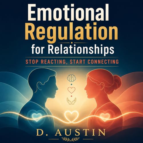 Cover of Emotional Regulation for Relationships