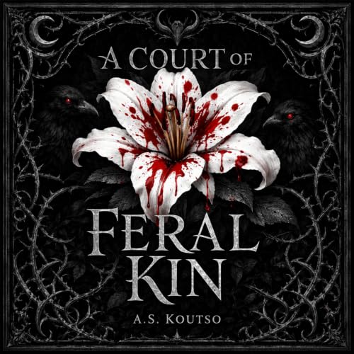 Cover of A Court of Feral Kin