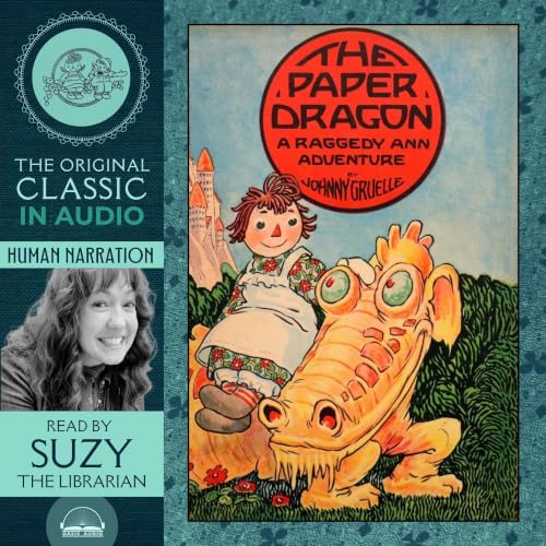 Cover of The Paper Dragon - A Raggedy Ann Adventure