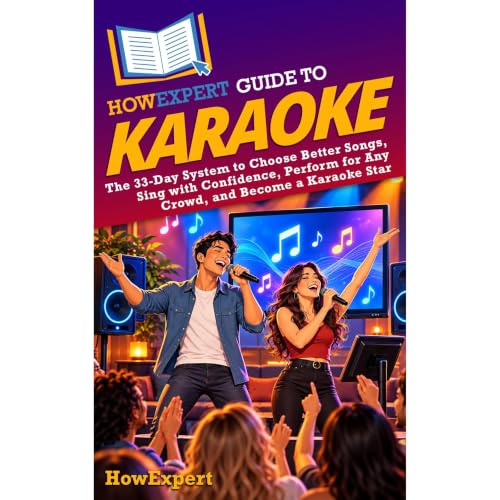 Cover of HowExpert Guide to Karaoke