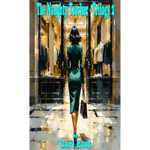 Cover of The Naughty Teacher - Trilogy 2