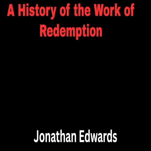 Cover of A History of the Work of Redemption