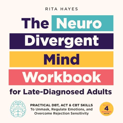 Cover of The Neurodivergent Mind Workbook for Late-Diagnosed Adults