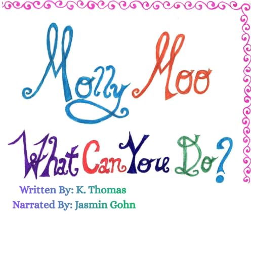 Cover of Molly Moo What Can You Do?