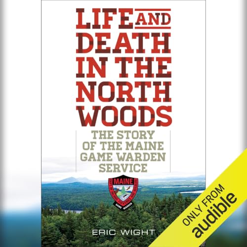 Cover of Life and Death in the North Woods