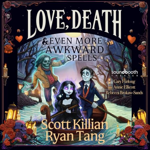 Cover of Love, Death & Even More Awkward Spells