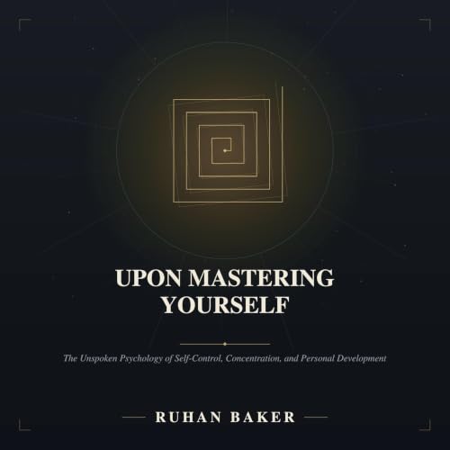 Cover of Upon Mastering Yourself