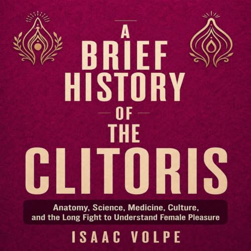 Cover of A Brief History of the Clitoris