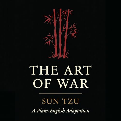 Cover of The Art of War (A Plain English Adaptation)