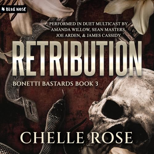 Cover of Retribution (Bonetti Bastards Book 3)