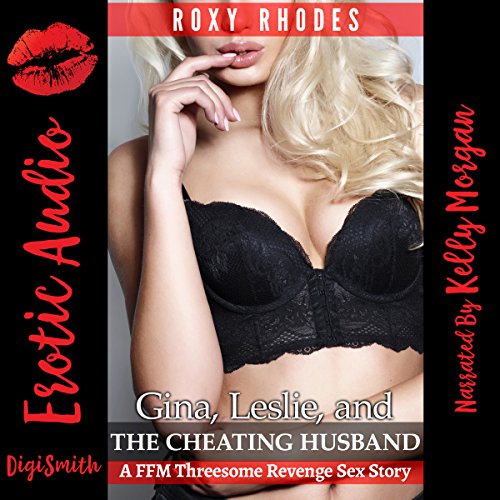 Cover of Gina, Leslie, and the Cheating Husband
