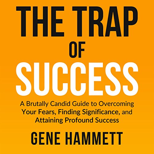 Cover of The Trap of Success