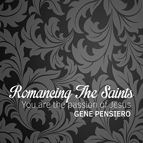Cover of Romancing the Saints