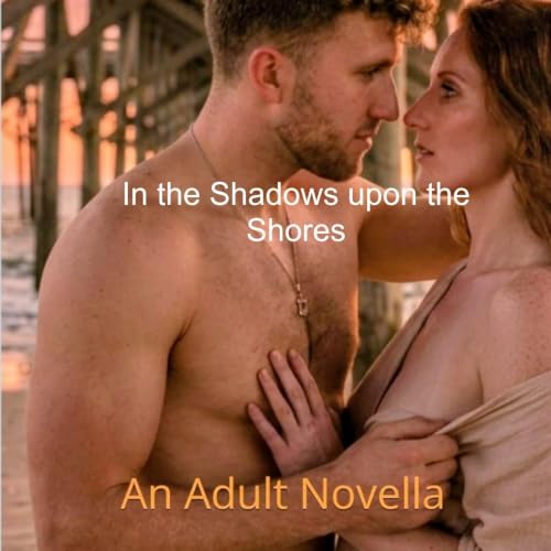 Cover of In the Shadows upon the Shores
