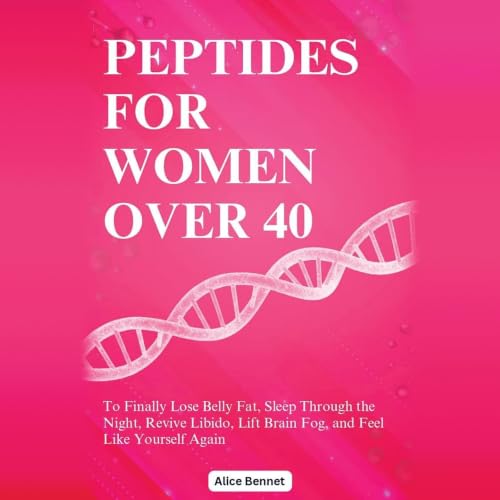 Cover of Peptides for Women over 40