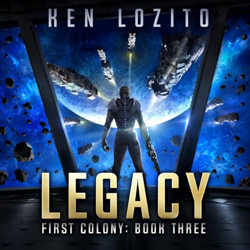 Cover of Legacy (First Colony Book 3)